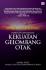 Awakening The Mind: Panduan Menguasai Kekuatan Gelombang Otak